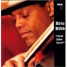Eric Bibb Just Like Love 艾瑞克毕伯 宛如爱情（180克33转LP黑胶)   LP20002