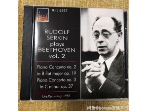 【410/411】Serkin Beethoven no.2 3塞金贝多芬第二三钢协Idis