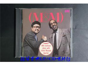 GML GML-30191 《M&M》 - Milt Jackson 米尔特·杰克逊 + Ichiro Masuda Quartet 