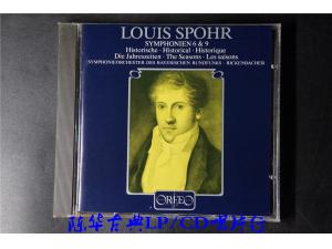 Orfeo 《施波尔：第六号，九号交响曲》 - 里肯巴赫(Karl Anton Rickenbacher)指 挥巴伐利亚广播交响乐团
