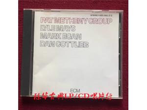 ECM 《Pat Metheny Group》 - 派特.麦席尼乐团 Pat Metheny Group