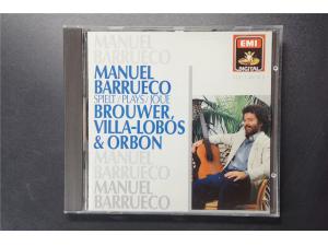  EMI天使 《布劳威尔，维拉-罗伯斯，Orbon等人古典吉他作品》 - 巴鲁埃科 Manuel Barrueco