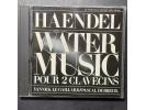 LCDM 《亨德尔：水上音乐（双大键琴版）》 - Yannick Le Gaillard，Pascal Dubreuil 