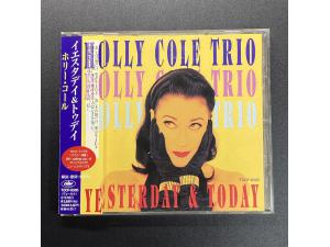 Capitol《荷莉科尔三重奏Holy Cole Trio：Yesterday&Today》