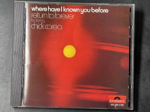 Polydor 《Where Have I Known You Before》 - 奇克·柯瑞亚 Chick Corea