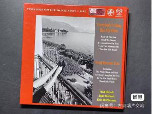VENUS 维纳斯爵士乐SACD，Fred Hersch Trio - Everybody's Song But My Own  单层SACD，普通CD不能播放