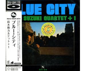 BLUE CITY ISAO SUZUKI OUARTET+1 铃木勋 蓝光CD日本版 THCD-221