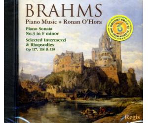 Brahms Piano Music Ronan O Hora RRC1302