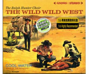 The Wild Wild West + Cool Water 西部狂野 BNCD841