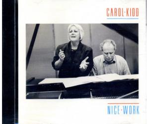卡罗姬 Carol Kidd  Nice Work 发烧女声  AKHCD006