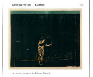 Ketil Bjørnstad Sunrise A Cantata On Texts By Edvard Munch 凯特尔．毕卓斯坦：日出 ECM2336