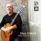 Paul O'Brien [Long May You Sing 保罗.奥拜仁 愿永远地歌唱(180克33转LP)  SFR357.8080.1