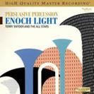 PERSUASIVE PERCUSSION Enoch Light 击击皇波波碟 (180克LP黑胶) TMLP-9013.3