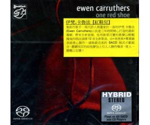 Ewen Carruthers One Red Shoe 伊梵.卡鲁法 红鞋儿 SACD    SFR357.4048.2