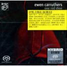 Ewen Carruthers One Red Shoe 伊梵.卡鲁法 红鞋儿 SACD    SFR357.4048.2