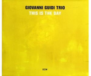 Giovanni Guidi Trio - This Is The Day  ECM 2403 