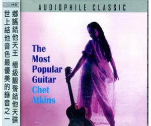 Chet Atkins.The Most Popular Guitar 乡谣结他天王 CD  AC007 