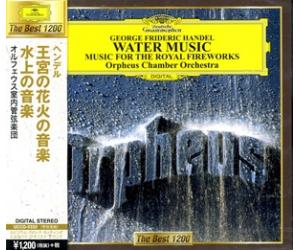 Handel: Water Music, music for the Royal Fireworks Orpheus Chamber Orchestra 亨德尔：水上音乐 皇家烟火 (日本版)   UCCG5332