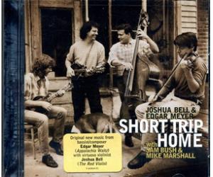 JOUSHUA BELL & EDGAR MEYER  SHORT TRIP HOME SK60864