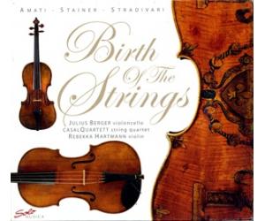 Amati Stainer Stradivari:Birth of the Strings-Cello,Quartet,Violin 弦乐的诞生 3CD    SM161