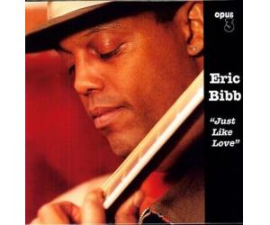 Eric Bibb Just Like Love 艾瑞克毕伯 宛如爱情（180克33转LP黑胶)   LP20002