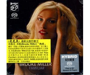 Brooke Miller Familiar 布鲁克.米勒 熟悉 SACD    SFR357.4076.2