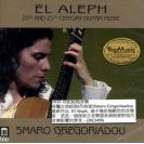 EL ALEPH: 20TH AND 21ST CENTURY GUITAR MUSIC 20/21世纪吉他音乐     DE3490