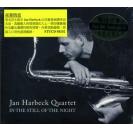 Harbeck Quartet Jan In The Still Of The Night 夜幕情意    STUCD08202