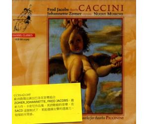 Nuove Musiche JOHANNETTE ZOMER FRED JACOBS SACD    CCSSA21305