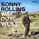 SONNY ROLLINS WAY OUT WEST 走出西部 萨克斯风    OJC-31993-02