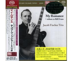 Jacob Fischer Trio My Romance.Tribute To Bill Evans 浪漫之音 维纳斯爵士 单层SACD       VHGD-155