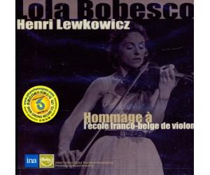 LOLA BOBESCO.HENRI LEWKOWICZ 向法比小提琴学派致敬 博贝斯库 2CD    CDSMBA014