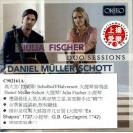 JULIA FISCHER&DANIEL MULLER-SCHOTT 茱莉亚费雪&丹尼尔穆勒-修特 高大宜&舒霍夫&拉威尔&哈佛森      C902161A