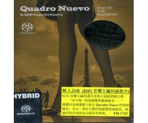 Quadro Nuevo & NDR Pops Orchestra End of The Rainbow 新四重奏&NDR 交响乐团 彩虹的尽头 SACD    FMSA6172-2