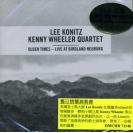 Lee Konitz & Kenny Wheeler 旧日情怀演奏会     DMCHR71146